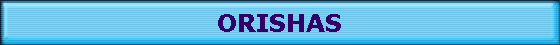 ORISHAS