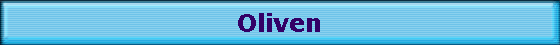 Oliven